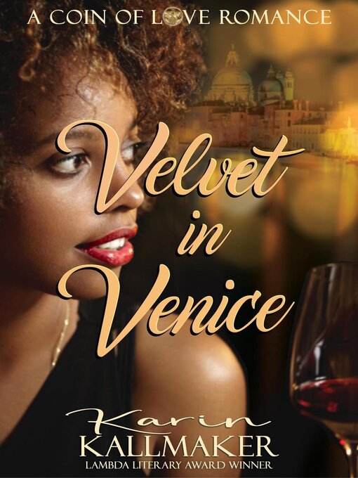 Title details for Velvet in Venice by Karin Kallmaker - Wait list